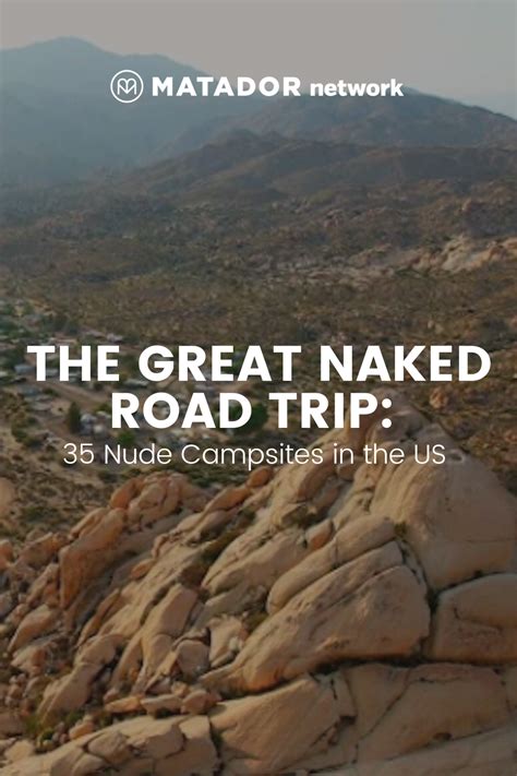 nude camping trip|The Great Naked Road Trip: 35 Nude Campsites in the US (via。